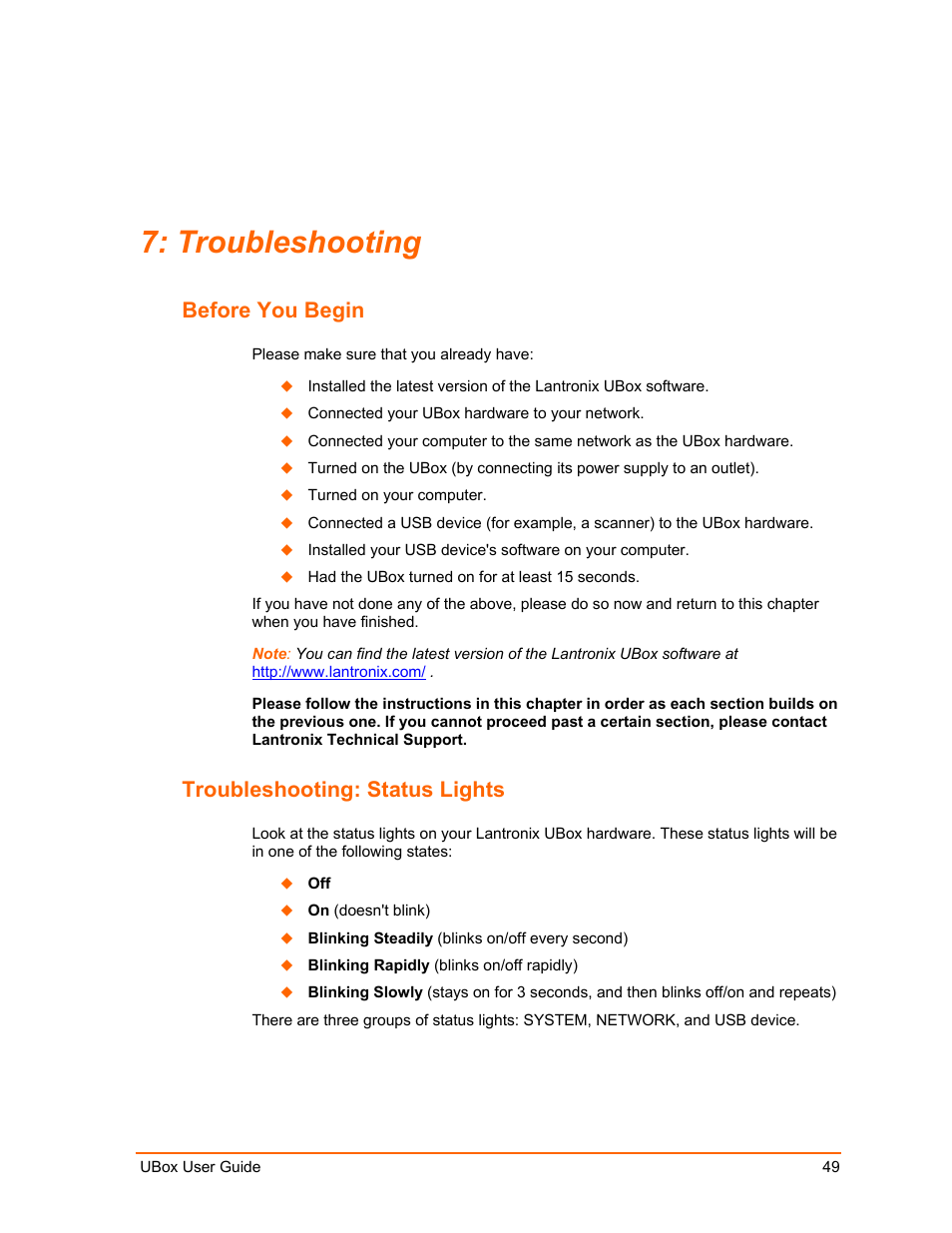 Troubleshooting, Before you begin, Troubleshooting: status lights | Troubleshooting 49, System light, please proceed to | Lantronix UBox UBX4100 User Manual | Page 49 / 74
