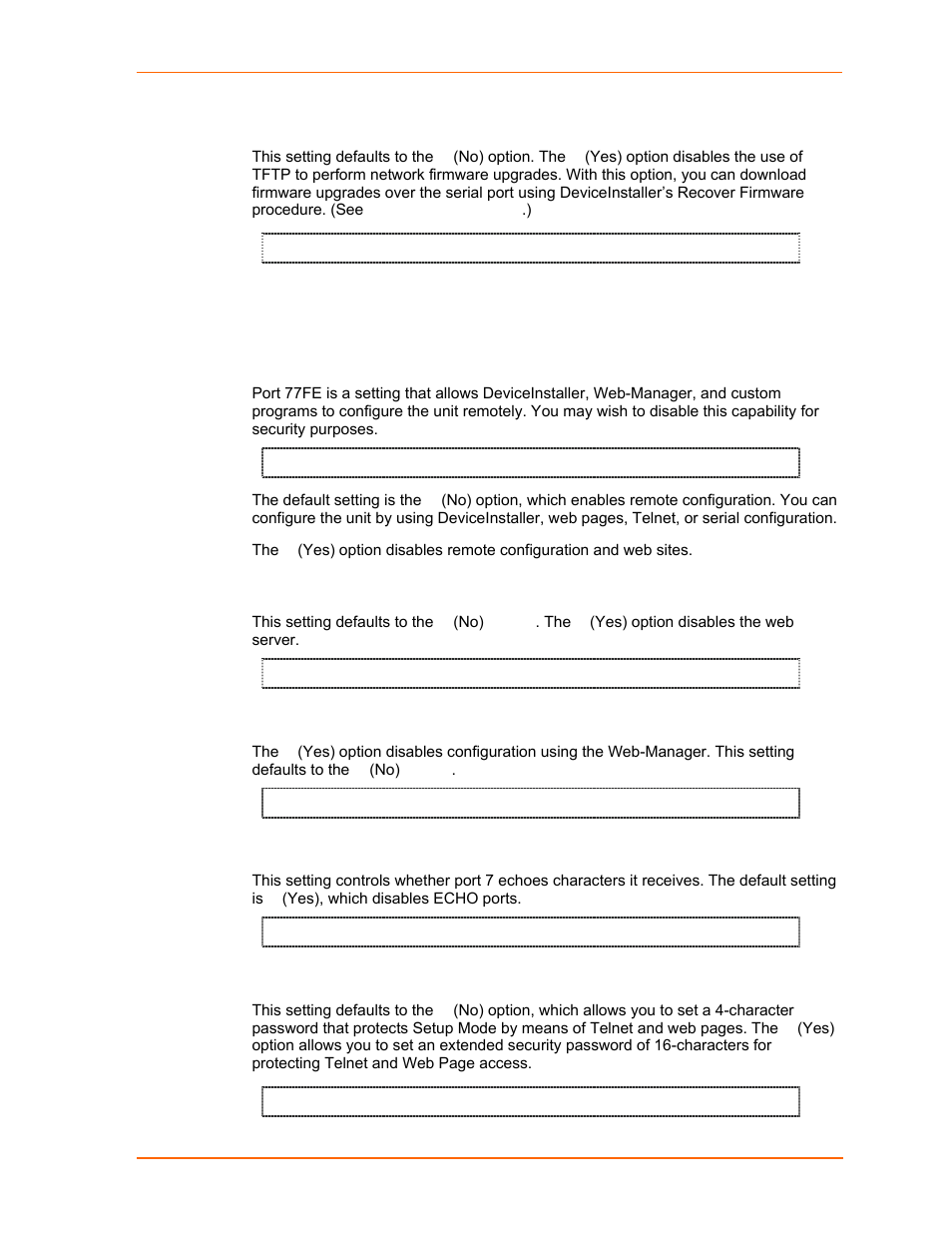 Disable tftp firmware update, Disable port 77fe (hex), Disable web server | Disable web setup, Disable echo ports, Enable enhanced password | Lantronix UDS1100 User Manual | Page 58 / 84