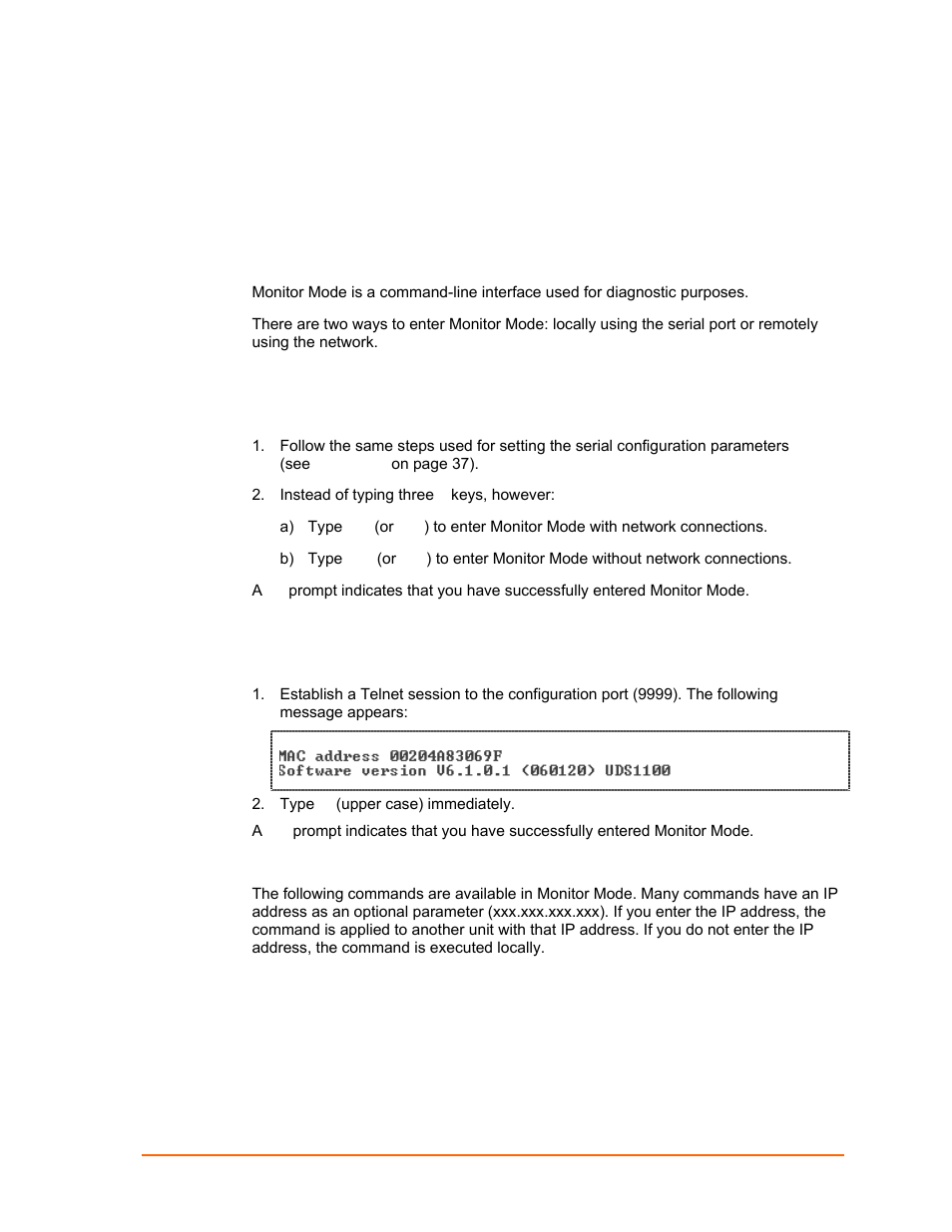 Monitor mode, Entering monitor mode using the serial port, Entering monitor mode using the network port | Monitor mode commands | Lantronix UDS1100 User Manual | Page 64 / 84