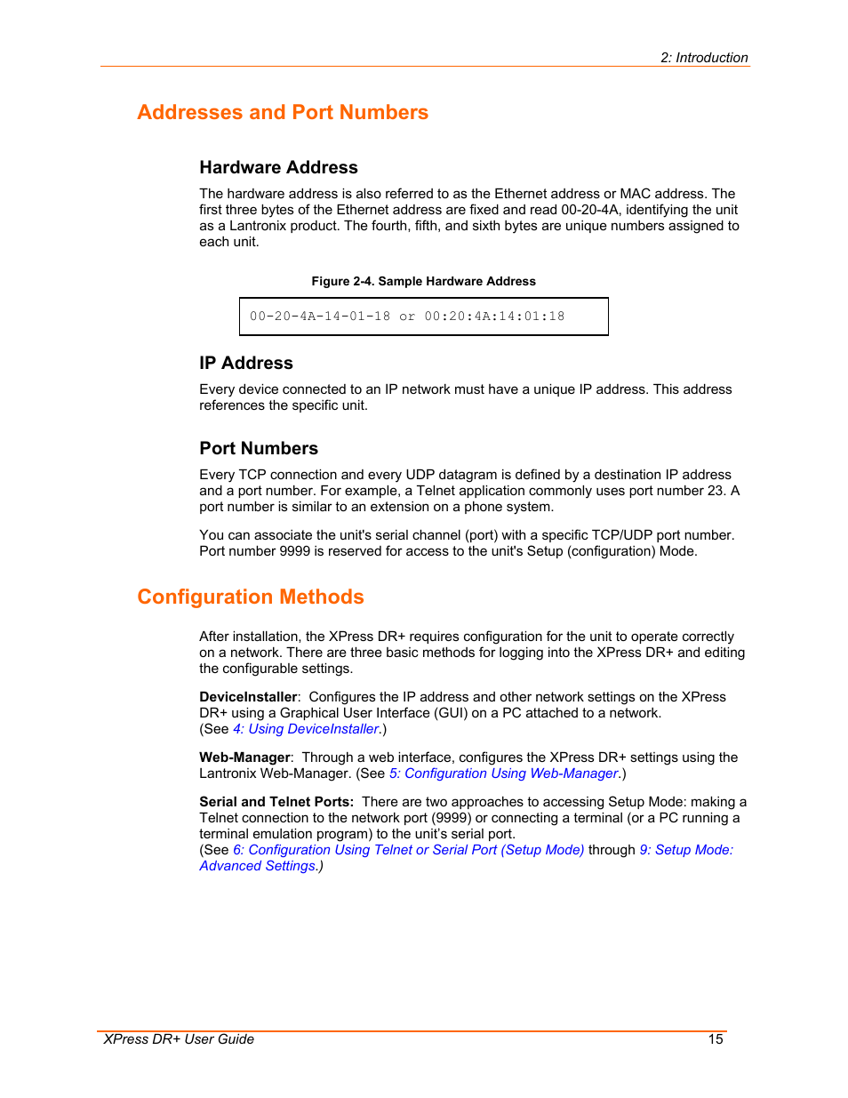 Addresses and port numbers, Configuration methods, Hardware address | Ip address, Port numbers, Figure 2-4. sample hardware address | Lantronix 900-422 User Manual | Page 15 / 87