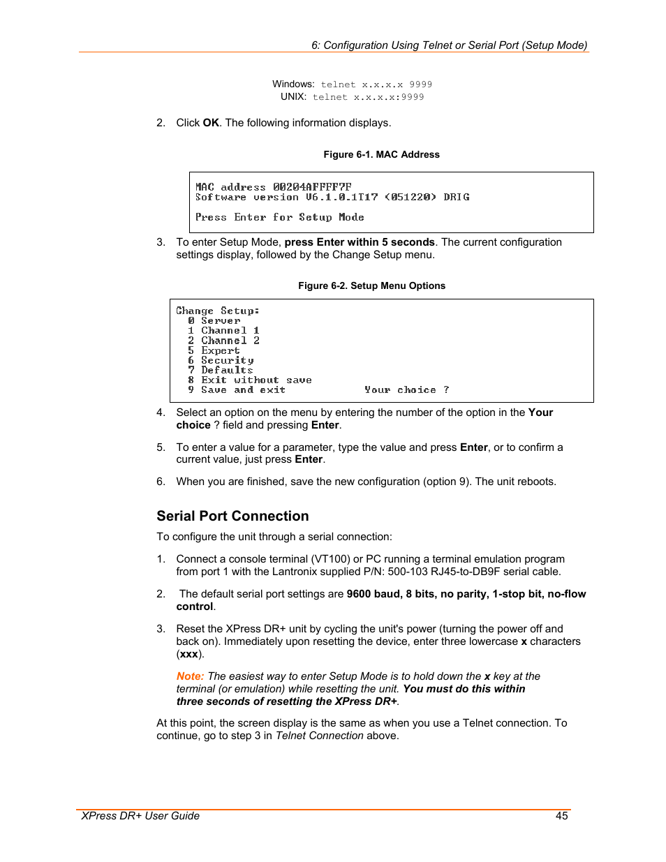 Serial port connection, Figure 6-1. mac address, Figure 6-2. setup menu options | Lantronix 900-422 User Manual | Page 45 / 87
