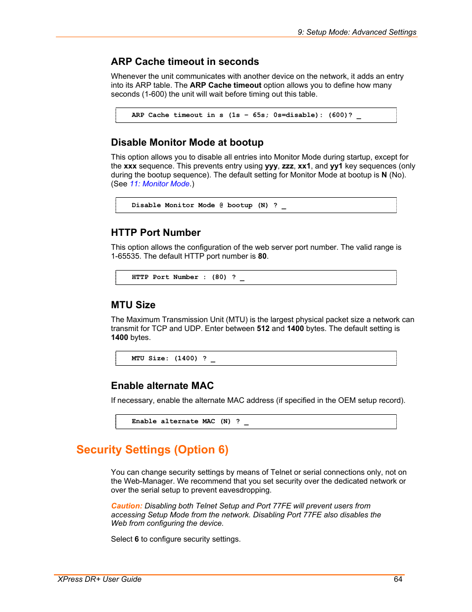 Security settings (option 6), Arp cache timeout in seconds, Disable monitor mode at bootup | Http port number, Mtu size, Enable alternate mac | Lantronix 900-422 User Manual | Page 64 / 87