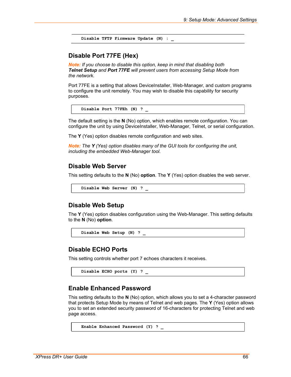 Disable port 77fe (hex), Disable web server, Disable web setup | Disable echo ports, Enable enhanced password | Lantronix 900-422 User Manual | Page 66 / 87