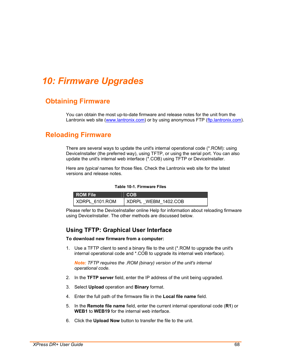 Firmware upgrades, Obtaining firmware, Reloading firmware | Using tftp: graphical user interface, Table 10-1. firmware files | Lantronix 900-422 User Manual | Page 68 / 87