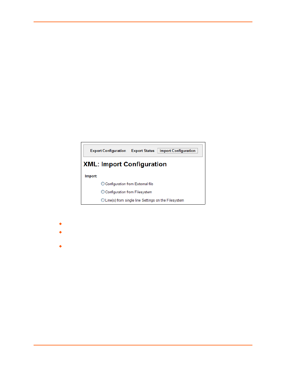 Xml: import configuration, To import a system configuration, Figure 13-11 xml: import configuration | Lantronix XPORT PROTM 900-560 User Manual | Page 133 / 154