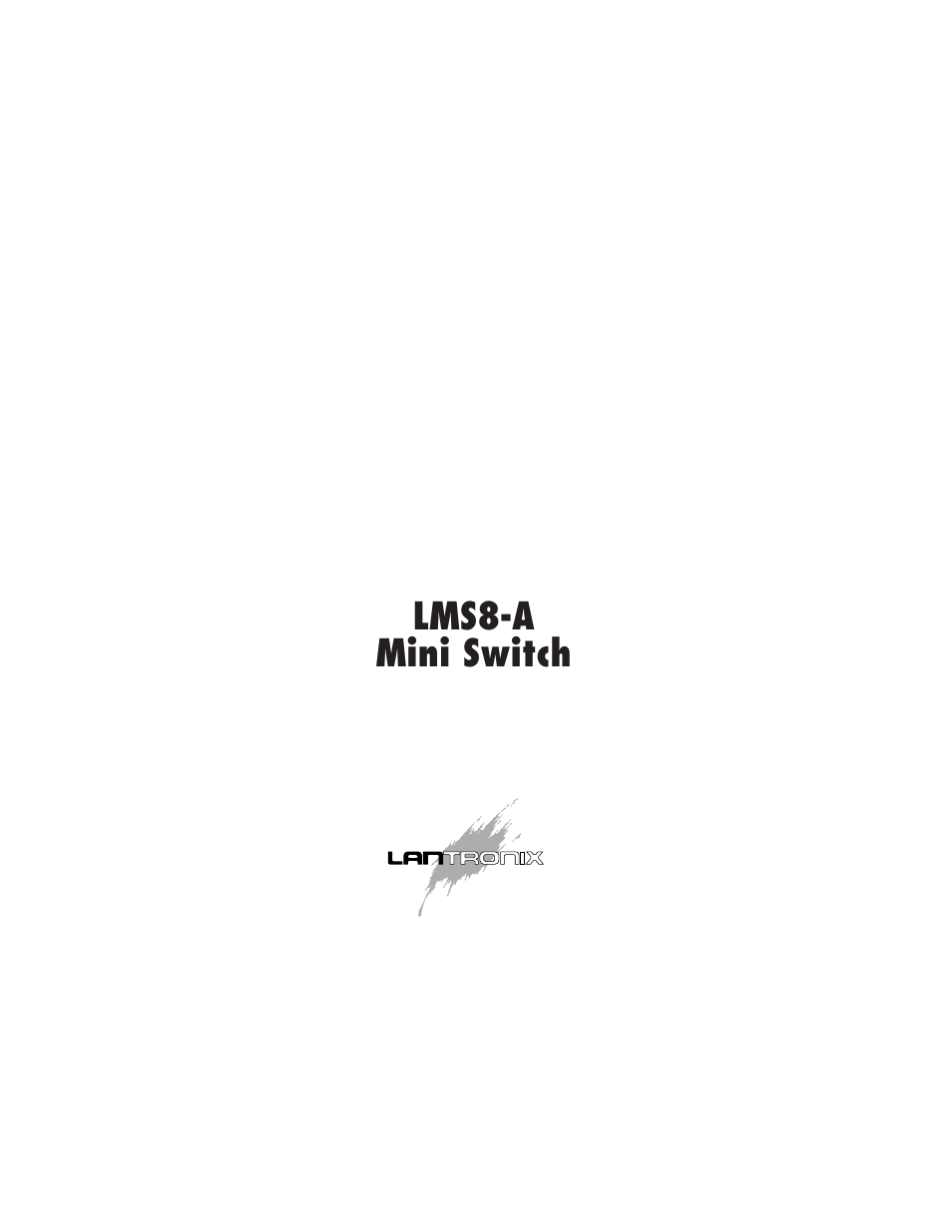 Lantronix LMS8-A User Manual | 7 pages
