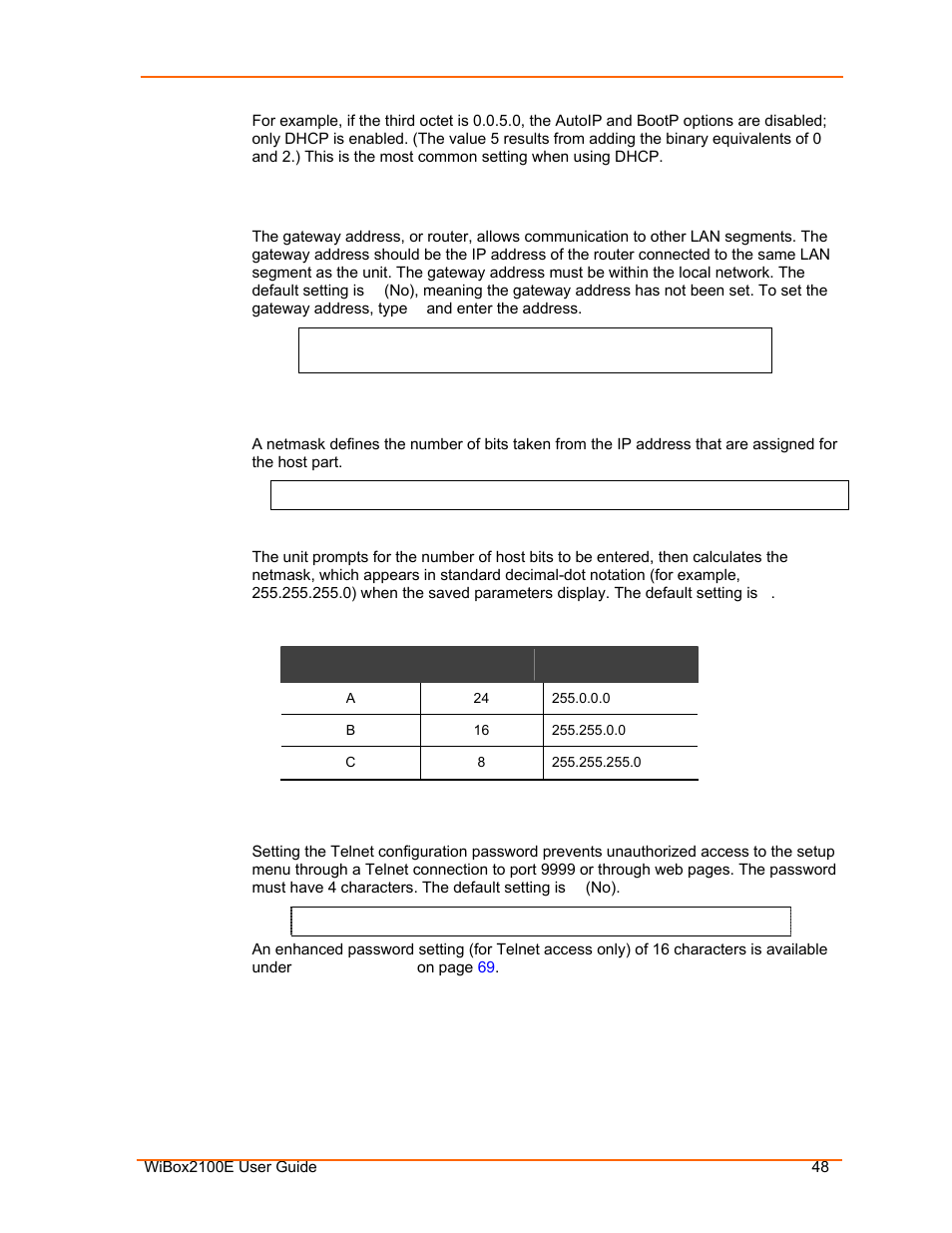 Set gateway ip address, Netmask: number of bits for host part, Change telnet configuration password | Table 6-2. standard ip network netmasks | Lantronix Ethernet User Manual | Page 48 / 92