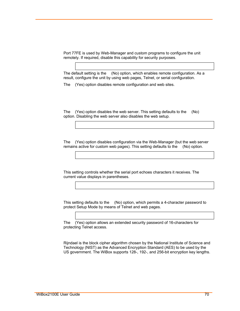 Disable port 77fe (hex), Disable web server, Disable web setup | Disable echo ports, Enable enhanced password, Enable encryption | Lantronix Ethernet User Manual | Page 70 / 92