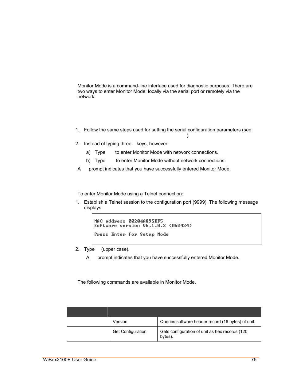 Monitor mode, Entering monitor mode via the serial port, Entering monitor mode via the network port | Monitor mode commands, Table 9-1. monitor mode commands | Lantronix Ethernet User Manual | Page 75 / 92
