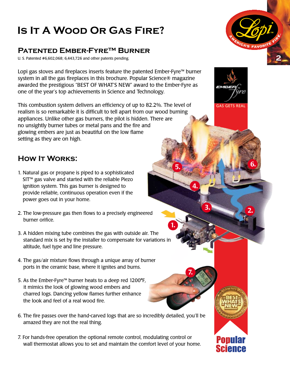 Is it a wood or gas fire, Pop ular sci ence, Patented ember-fyre™ burner | How it works | Lopi Gas Stove And Fireplace User Manual | Page 3 / 28