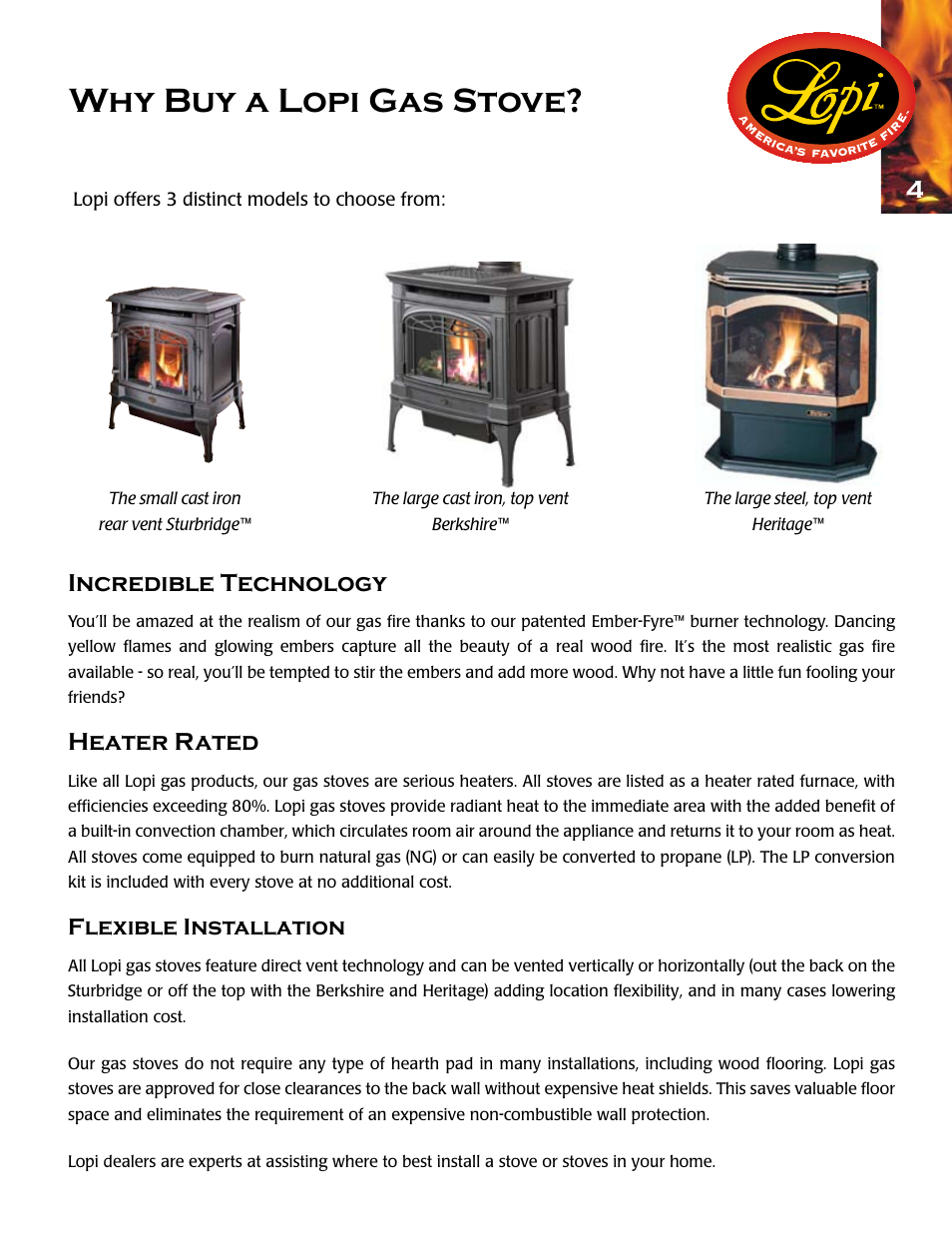 Why buy a lopi gas stove, Incredible technology, Heater rated | Flexible installation | Lopi Gas Stove And Fireplace User Manual | Page 5 / 28