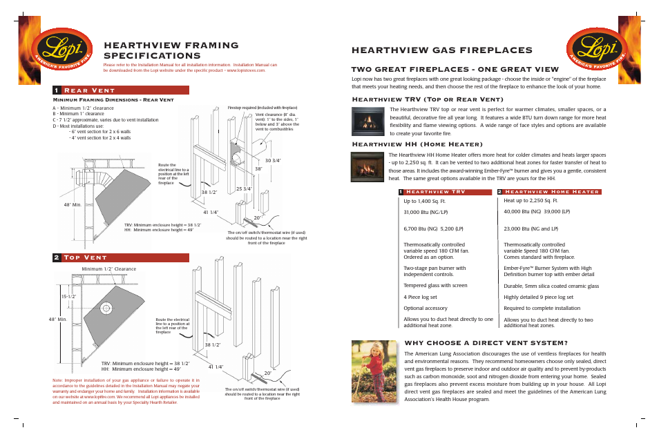 Hearthview gas fireplaces, Hearthview framing specifications, Two great fireplaces - one great view | Hearthview trv (top or rear vent), Hearthview hh (home heater), Why choose a direct vent system | Lopi Heartview Gas Fireplace User Manual | Page 3 / 16