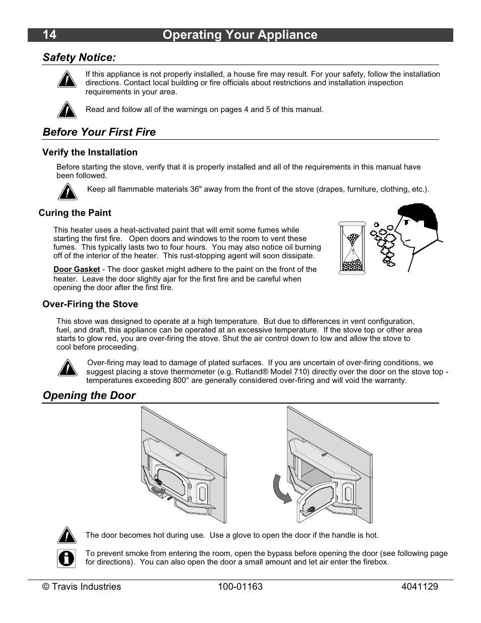 14 operating your appliance, Safety notice, Before your first fire | Opening the door | Lopi Freedom Bay Fireplace Insert User Manual | Page 14 / 32