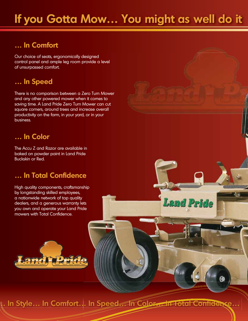 If you gotta mow… you might as well do it | Land Pride Z44 User Manual | Page 2 / 8