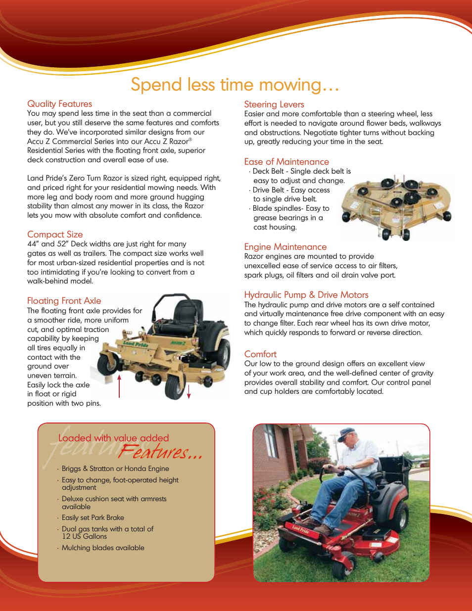 Spend less time mowing, Loaded with value added | Land Pride Z44 User Manual | Page 7 / 8