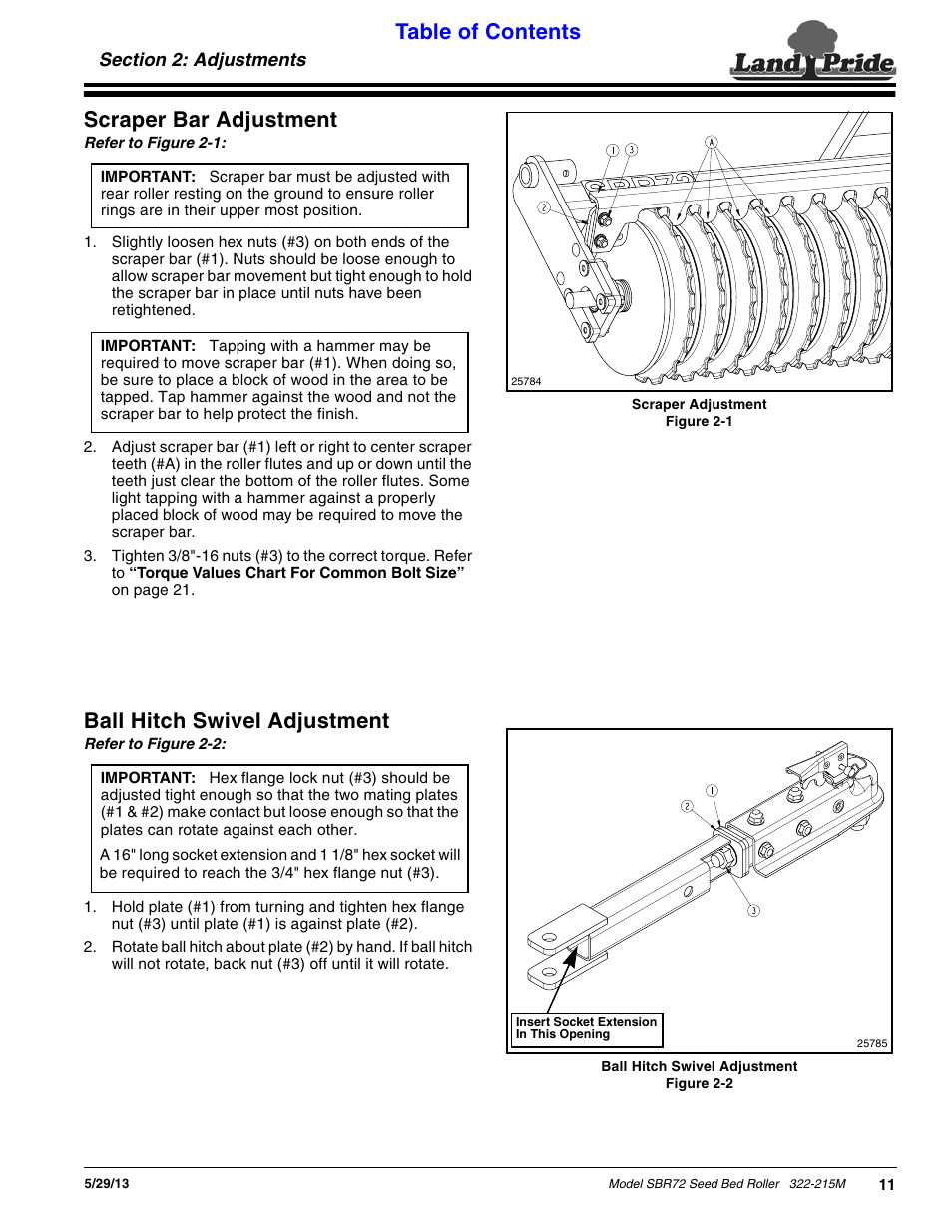 Section 2: adjustments, Scraper bar adjustment, Ball hitch swivel adjustment | Table of contents scraper bar adjustment | Land Pride 322-215M User Manual | Page 13 / 26