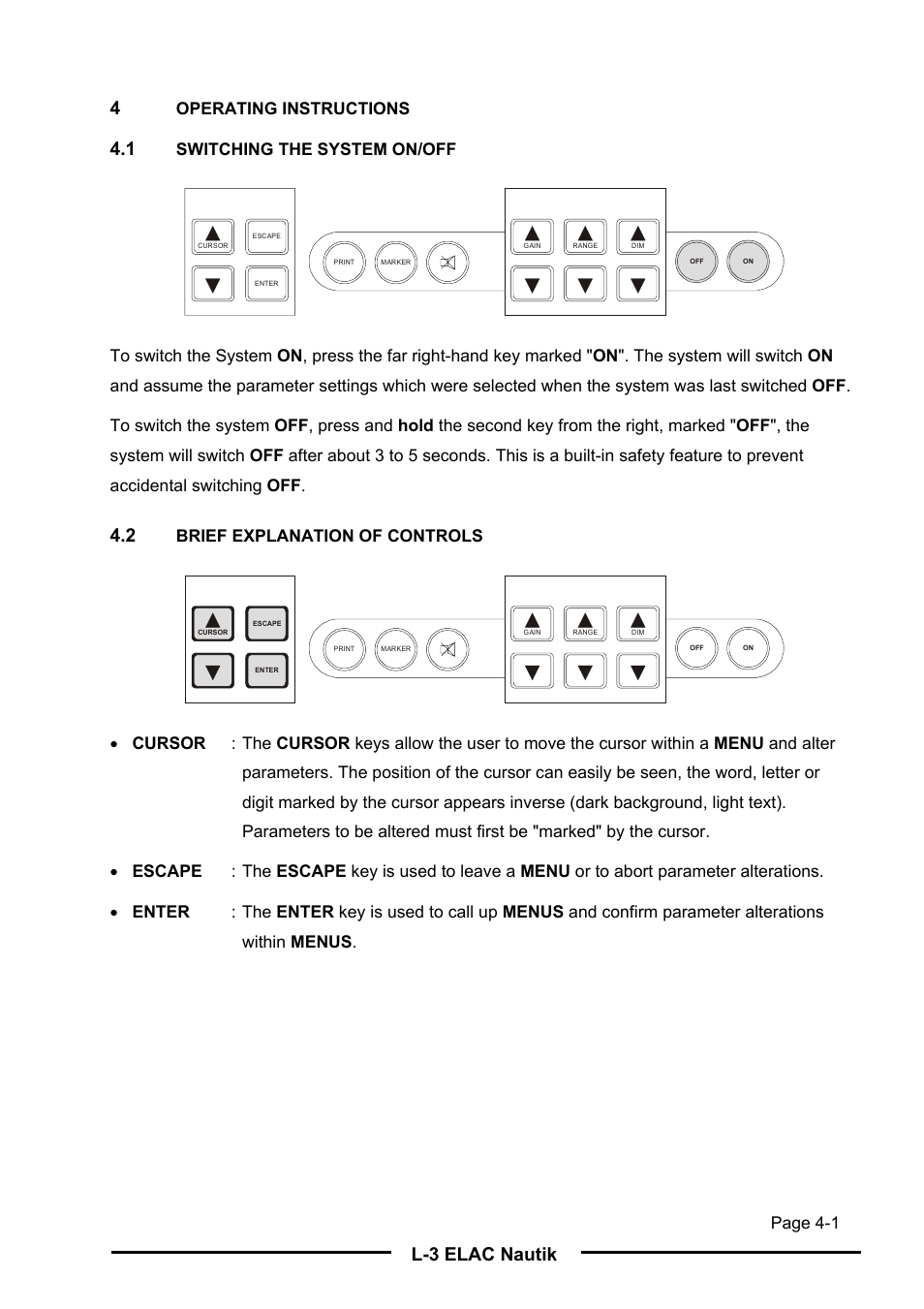 L-3 elac nautik 4, Page 4-1, Operating instructions | Switching the system on/off, Brief explanation of controls | L-3 Communications Navigation Echosounder LAZ 5100 User Manual | Page 36 / 79