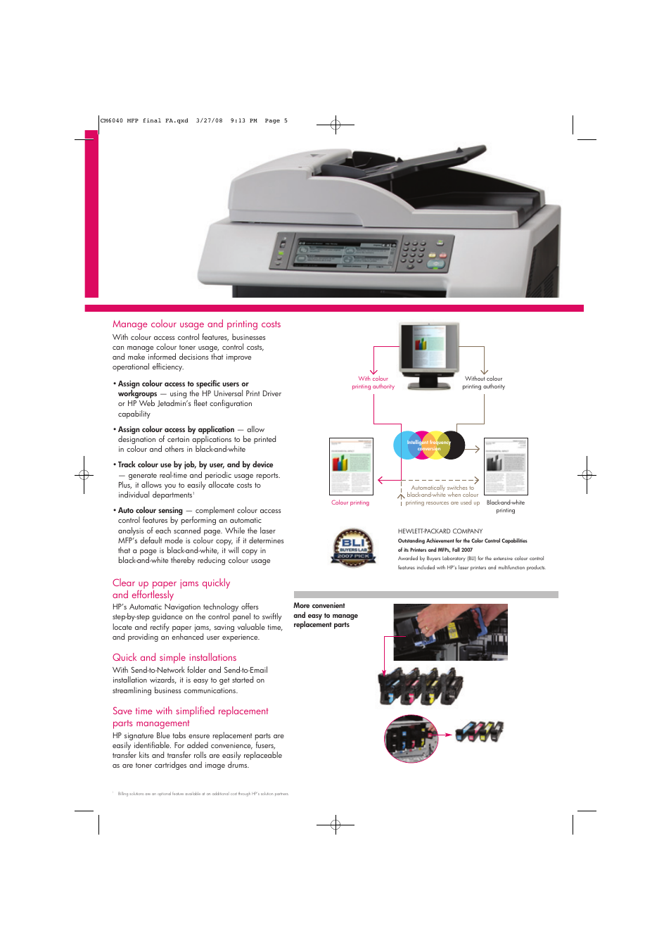 Manage colour usage and printing costs, Clear up paper jams quickly and effortlessly, Quick and simple installations | Laser Power Systems MFP CM6040 User Manual | Page 7 / 14
