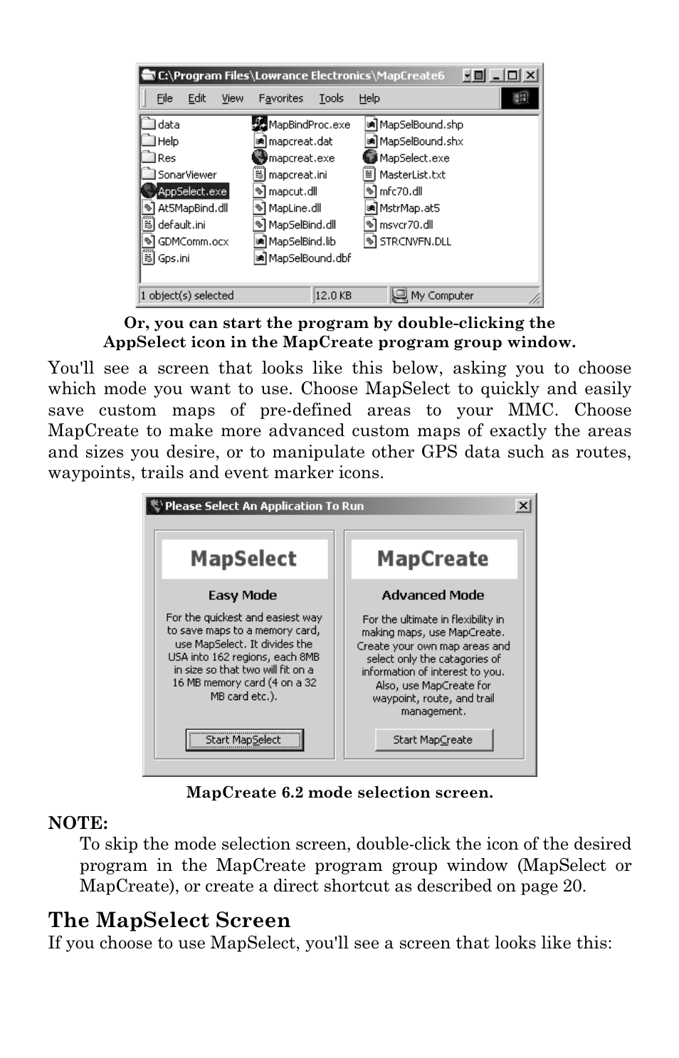 The mapselect screen | LEI Electronics MAPCREATE 6 User Manual | Page 28 / 80