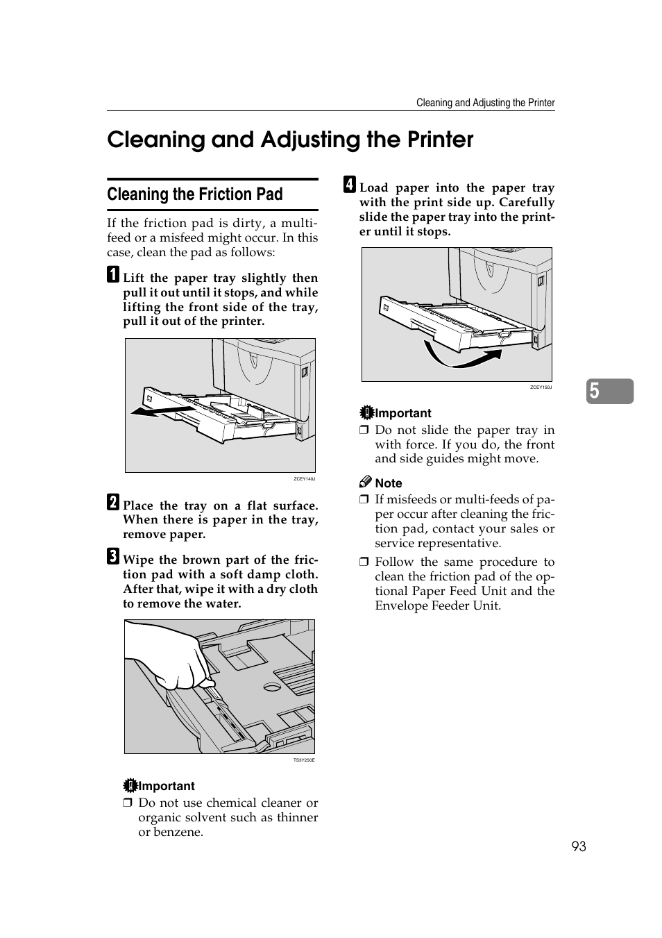 Cleaning and adjusting the printer, Cleaning the friction pad, Ee p.93 “cleaning the friction pad | 5cleaning and adjusting the printer | Lanier AP2610 User Manual | Page 101 / 182