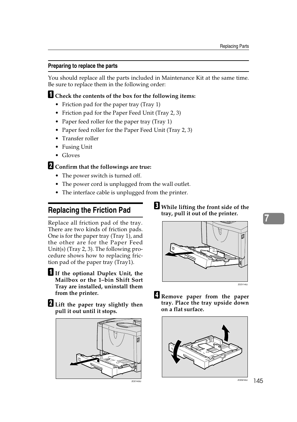 Preparing to replace the parts, Replacing the friction pad, Ee p.145 “replacing the fric- tion pad | Lanier AP2610 User Manual | Page 153 / 182