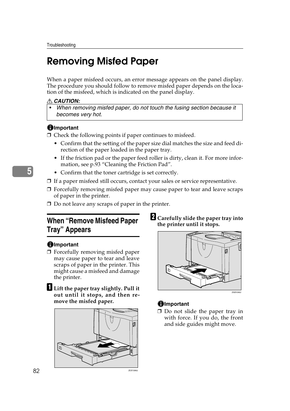 Removing misfed paper, When “remove misfeed paper tray” appears, P.82 “when “remove misfeed paper tray” appears | P.82 “removing misfed paper, 5removing misfed paper | Lanier AP2610 User Manual | Page 90 / 182