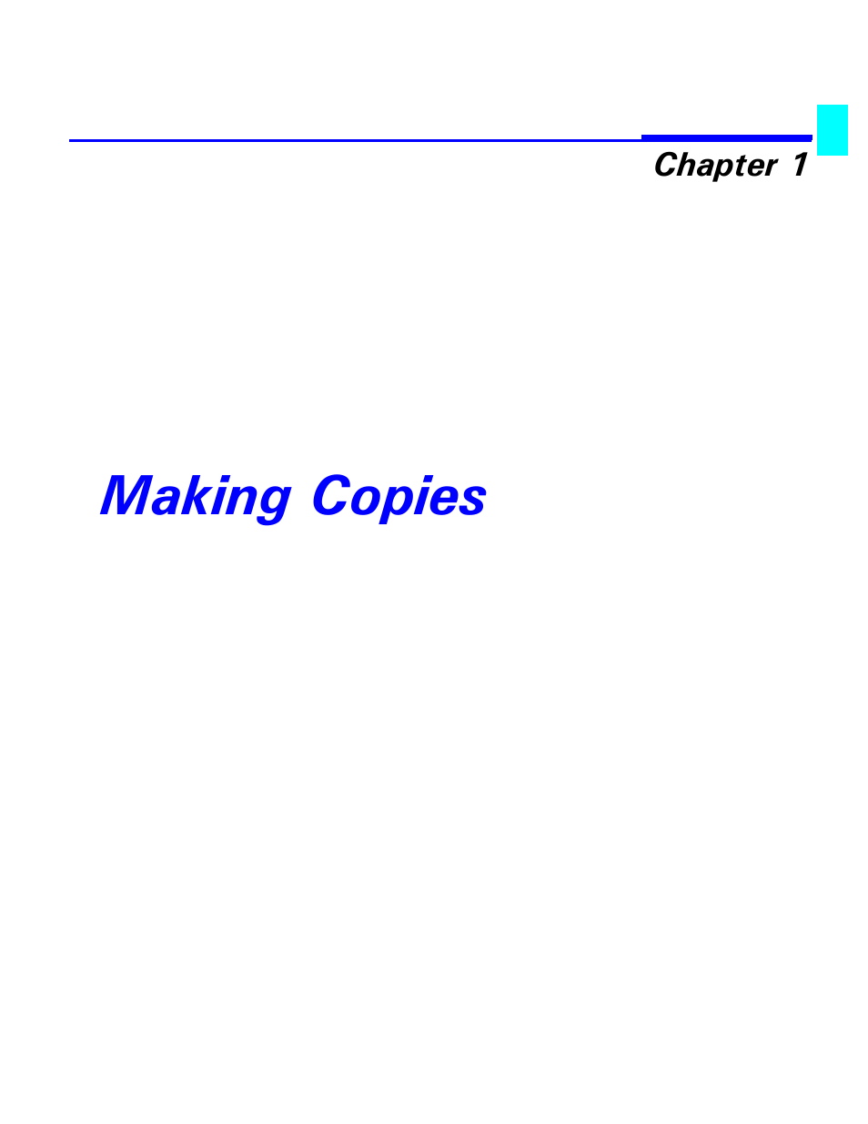 Making copies, Chapter 1 - making copies | Lanier 5470 User Manual | Page 11 / 184