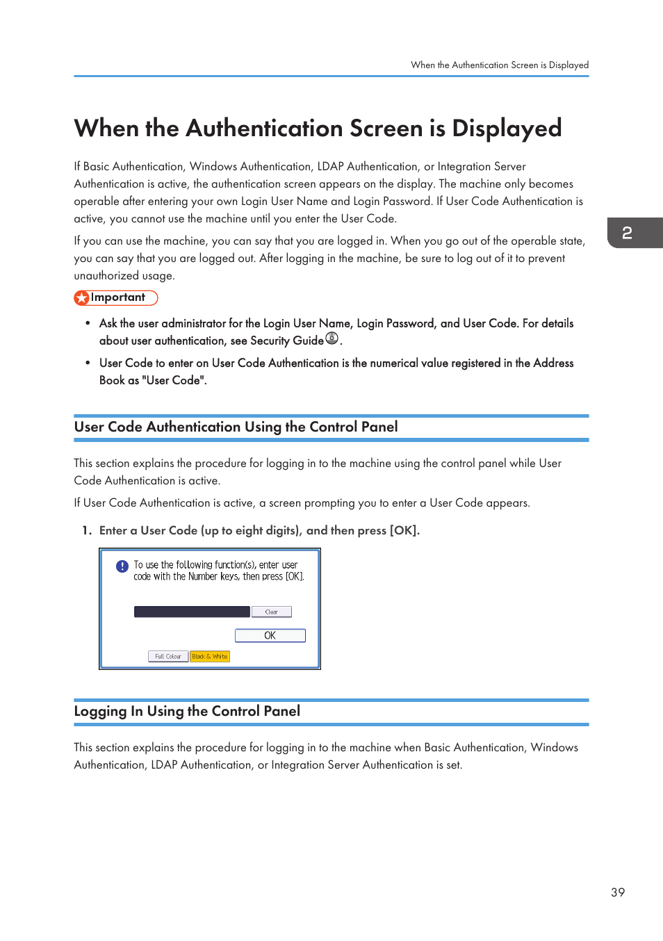 When the authentication screen is displayed, User code authentication using the control panel, Logging in using the control panel | Lanier CW2200SP User Manual | Page 41 / 220