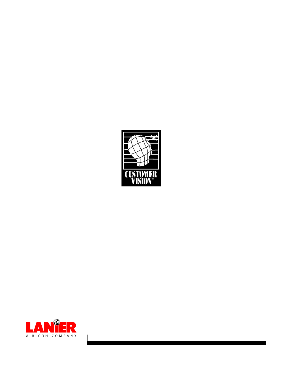 Customer vision, Our commitment to your complete satisfaction | Lanier JP1030 User Manual | Page 128 / 128
