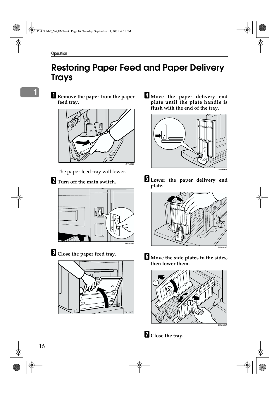 Restoring paper feed and paper delivery trays, 1restoring paper feed and paper delivery trays | Lanier JP1030 User Manual | Page 28 / 128