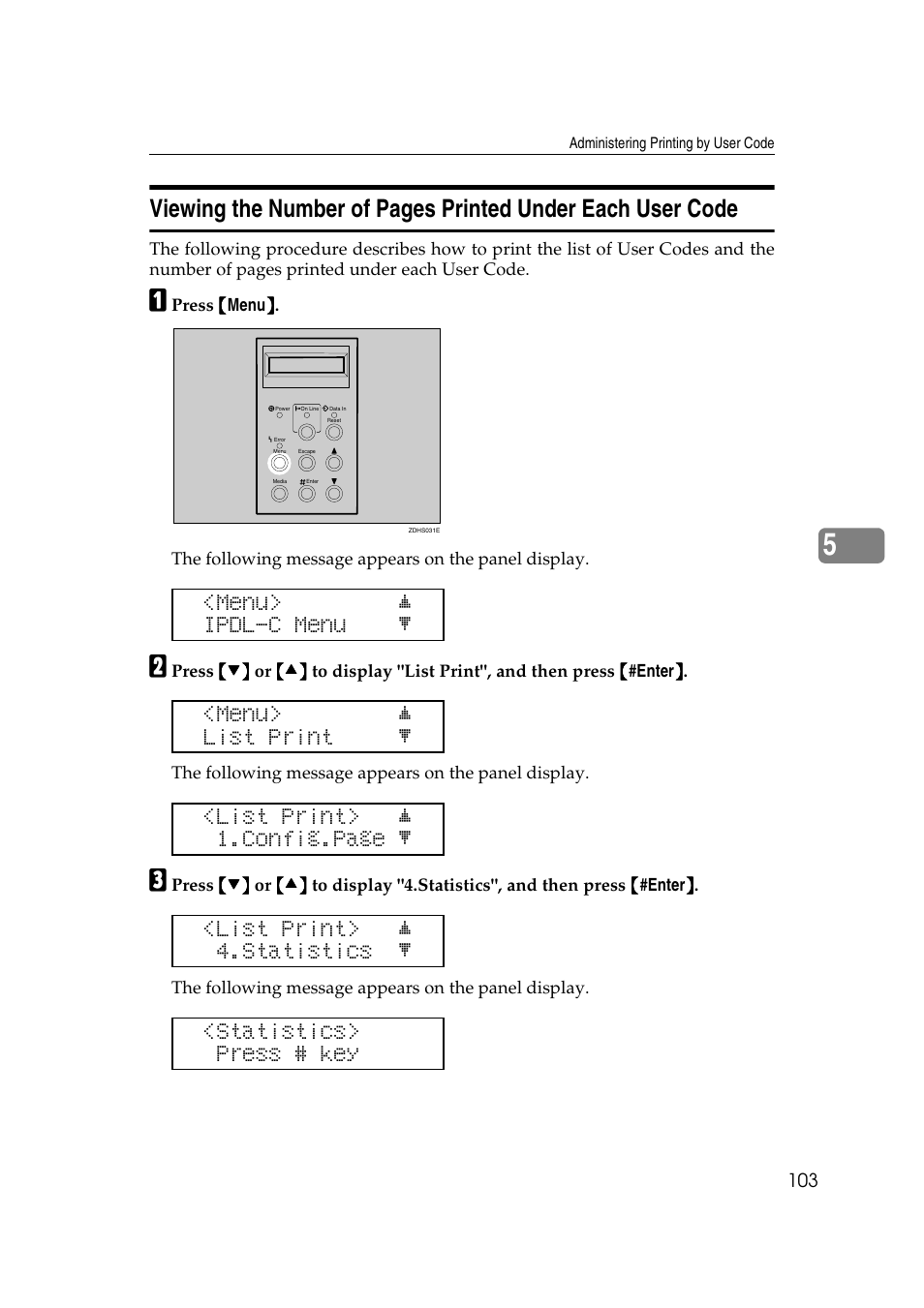 Menu> j ipdl-c menu l, Menu> j list print l, List print> j 1.config.page l | List print> j 4.statistics l, Statistics> press # key | Lanier AP206 User Manual | Page 116 / 141