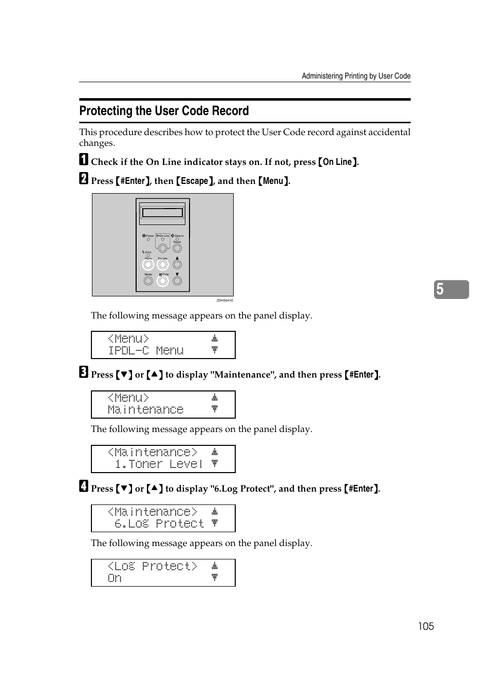 Protecting the user code record, Menu> j ipdl-c menu l, Menu> j maintenance l | Maintenance> j 1.toner level l, Maintenance> j 6.log protect l, Log protect> j on l | Lanier AP206 User Manual | Page 118 / 141