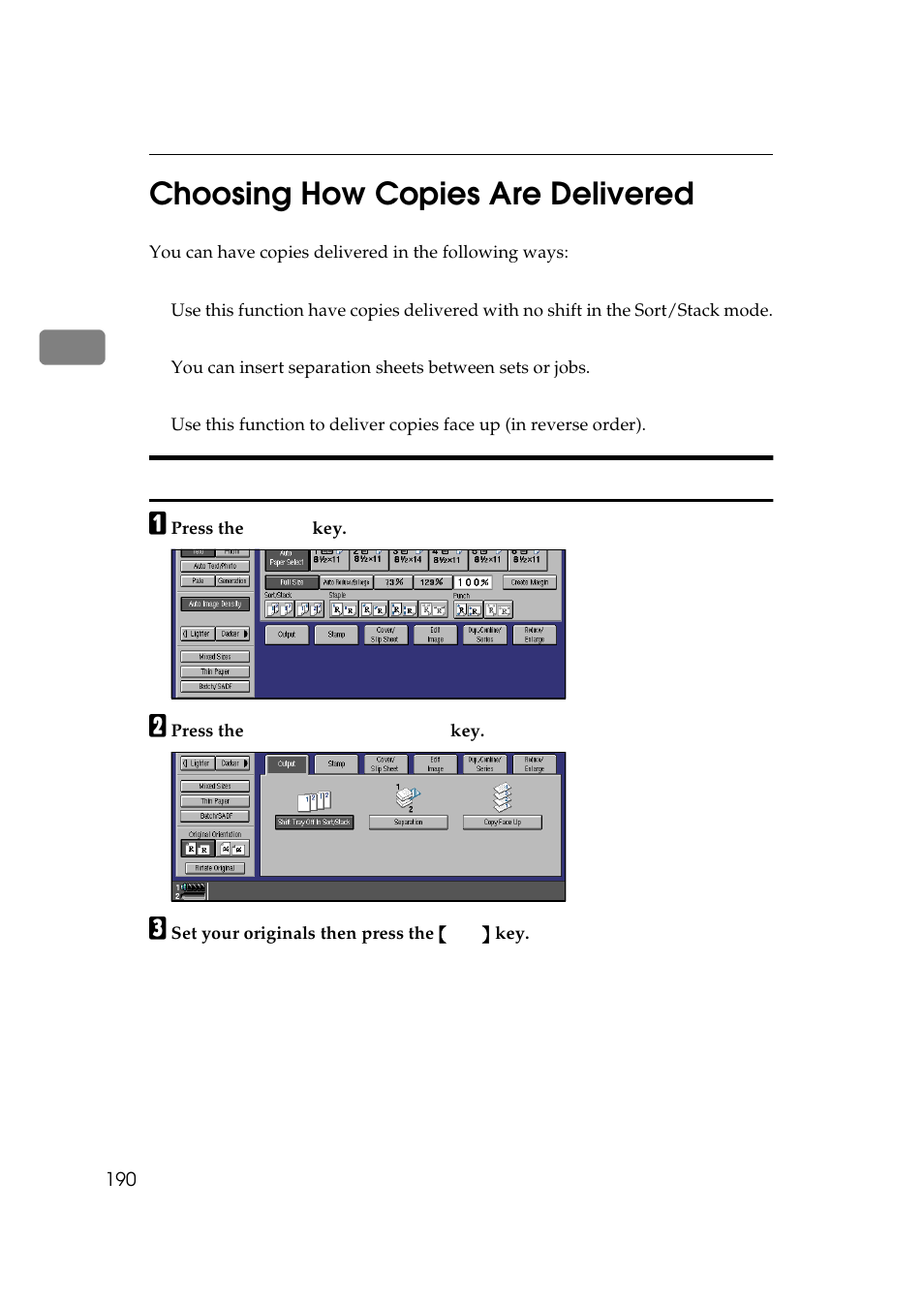 Choosing how copies are delivered, Shift tray off in sort/ stack, Shift tray off in sort/stack | 2choosing how copies are delivered | Lanier 5705 User Manual | Page 204 / 368