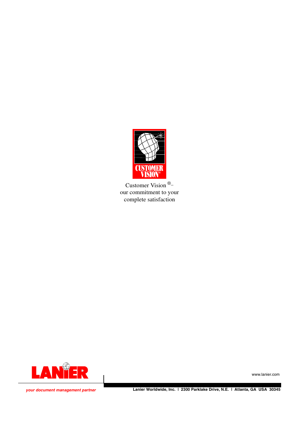Customer vision, Our commitment to your complete satisfaction | Lanier 5625 User Manual | Page 180 / 180