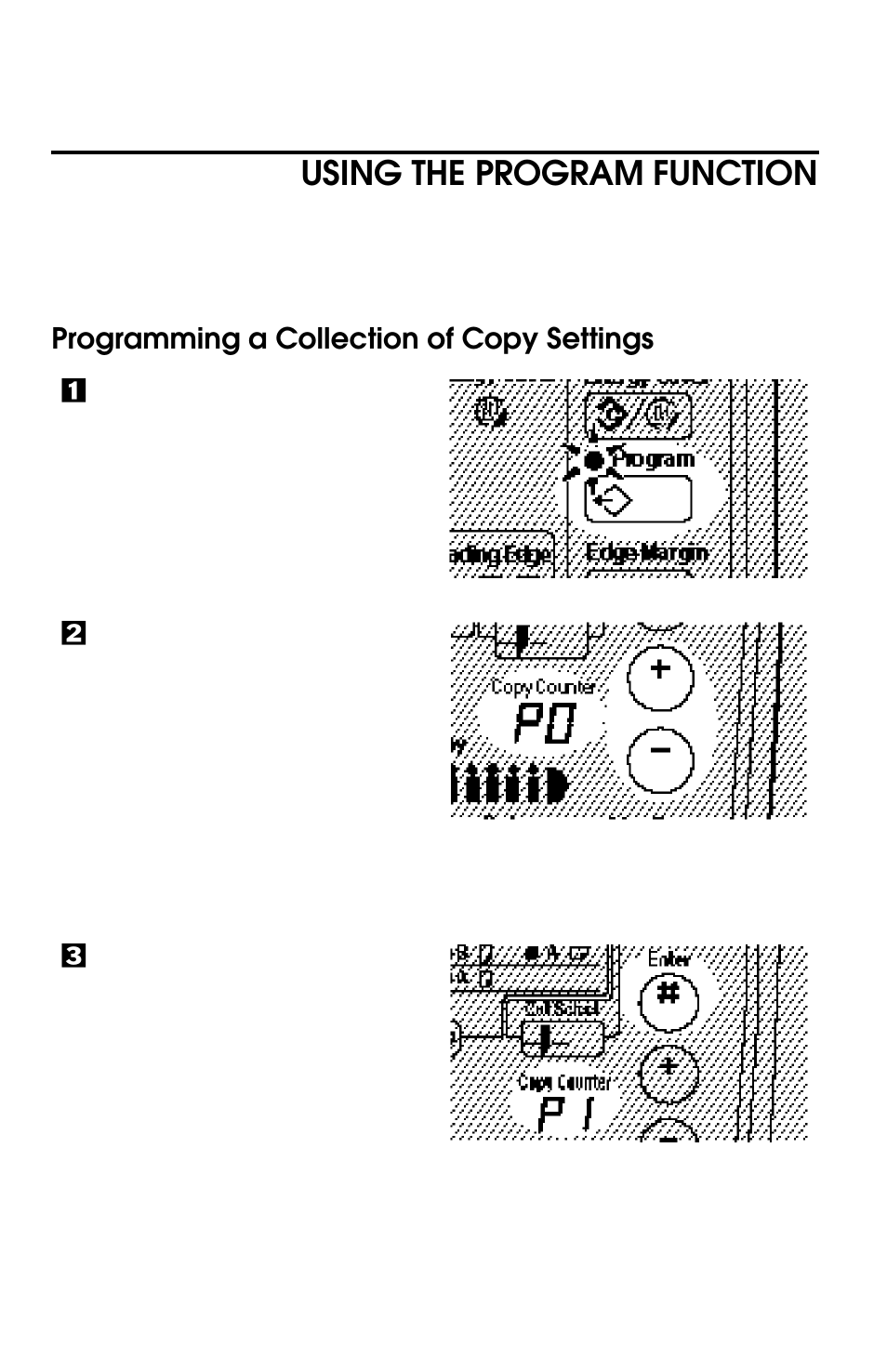 Using the program function, Programming a collection of copy settings | Lanier LW 210 User Manual | Page 32 / 72