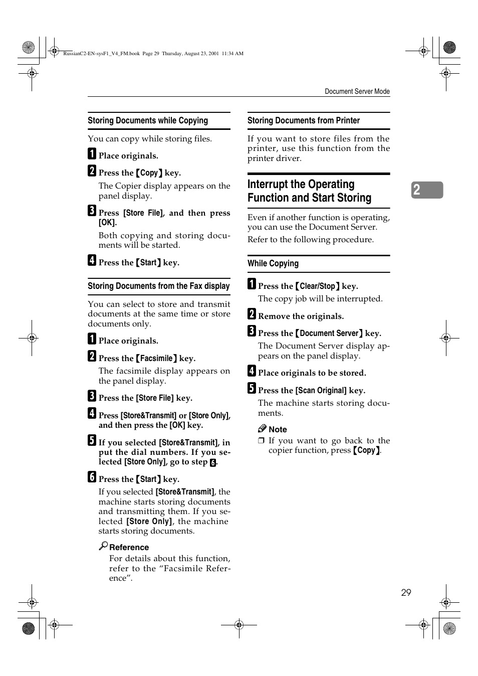 Storing documents while copying, Storing documents from the fax display, Storing documents from printer | Interrupt the operating function and start storing, While copying | Lanier 5622 AG User Manual | Page 42 / 118