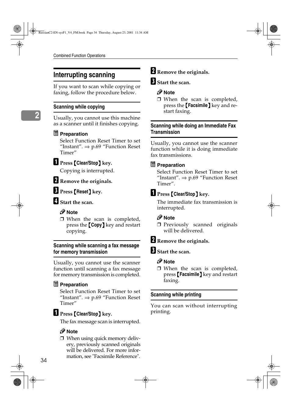 Interrupting scanning, Scanning while copying, Scanning while doing an immediate fax transmission | Scanning while printing | Lanier 5622 AG User Manual | Page 47 / 118