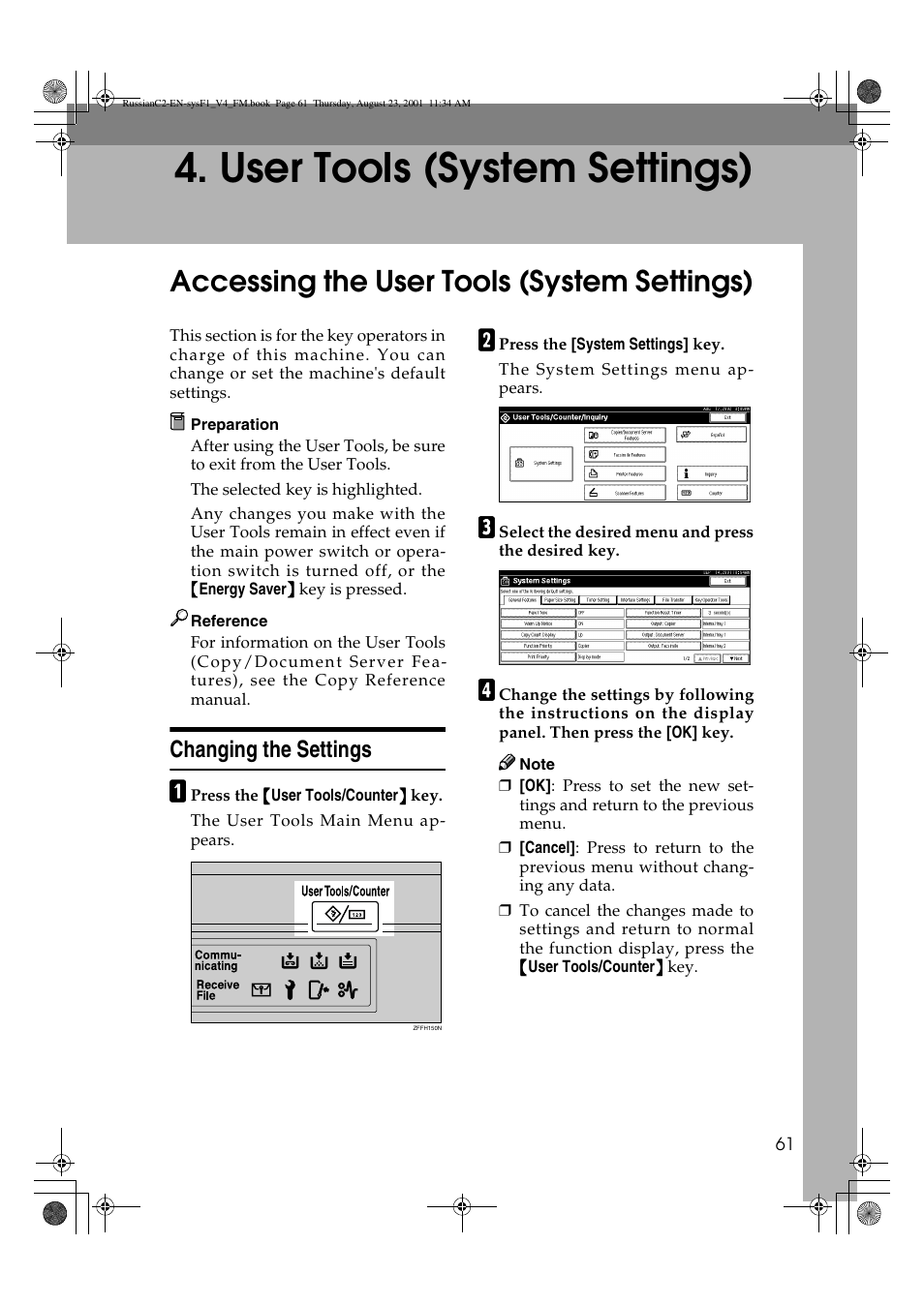 User tools (system settings), Accessing the user tools (system settings), Changing the settings | Lanier 5622 AG User Manual | Page 74 / 118