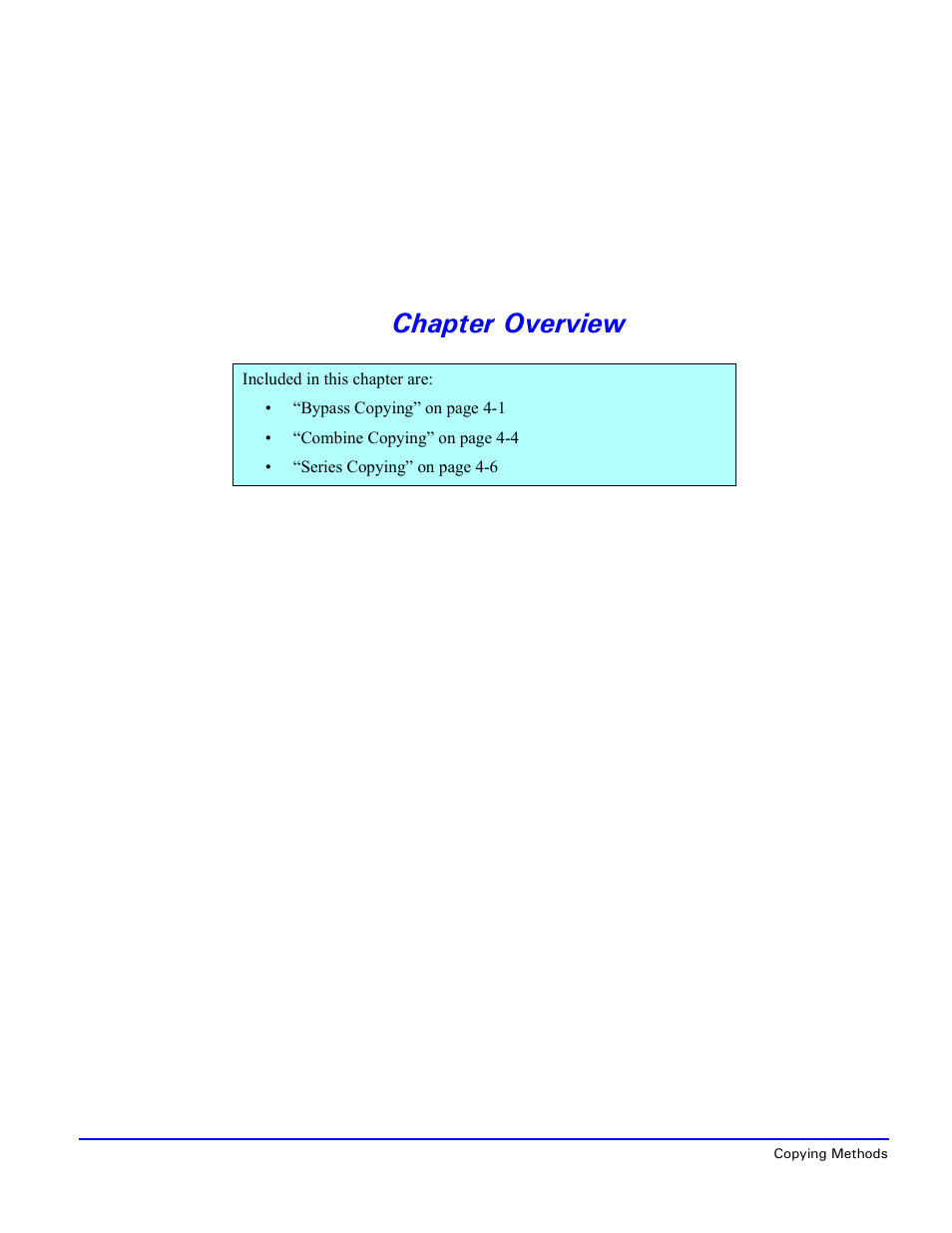 Chapter overview | Lanier 5518 User Manual | Page 38 / 97