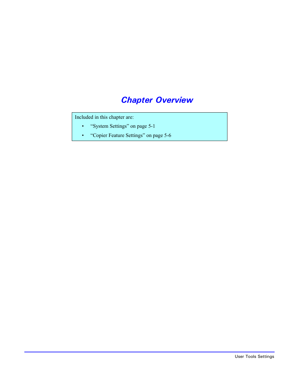 Chapter overview | Lanier 5518 User Manual | Page 48 / 97