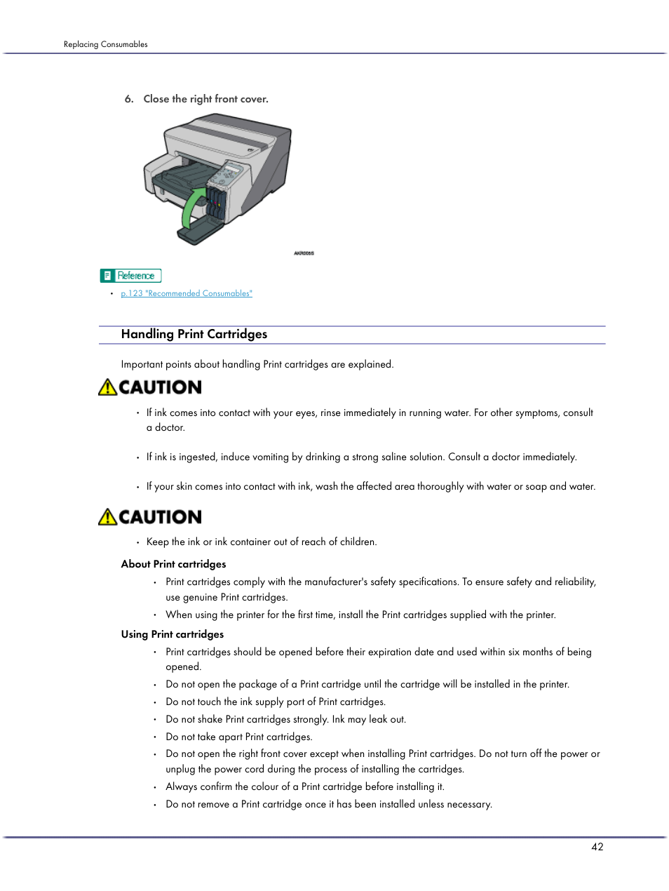 Handling print cartridges, Close the right front cover, Do not take apart print cartridges | Lanier GX3050 User Manual | Page 45 / 265
