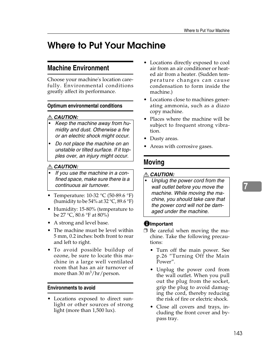 Where to put your machine, Machine environment, Optimum environmental conditions | Environments to avoid, Moving, Machine environment moving, 7where to put your machine | Lanier LD230 User Manual | Page 155 / 182