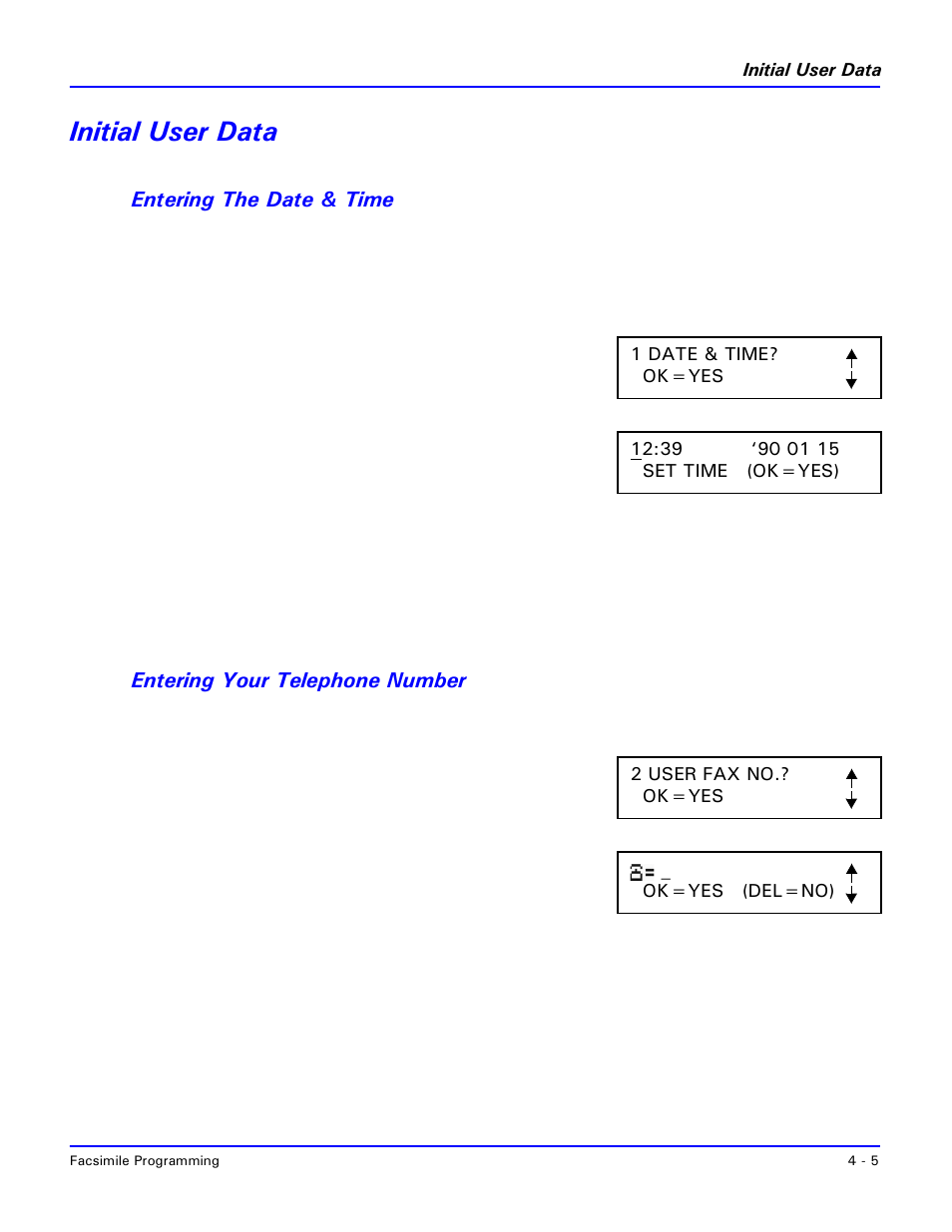 Initial user data, Entering the date & time, Entering your telephone number | Initial user data -5 | Lanier 2001 User Manual | Page 65 / 210