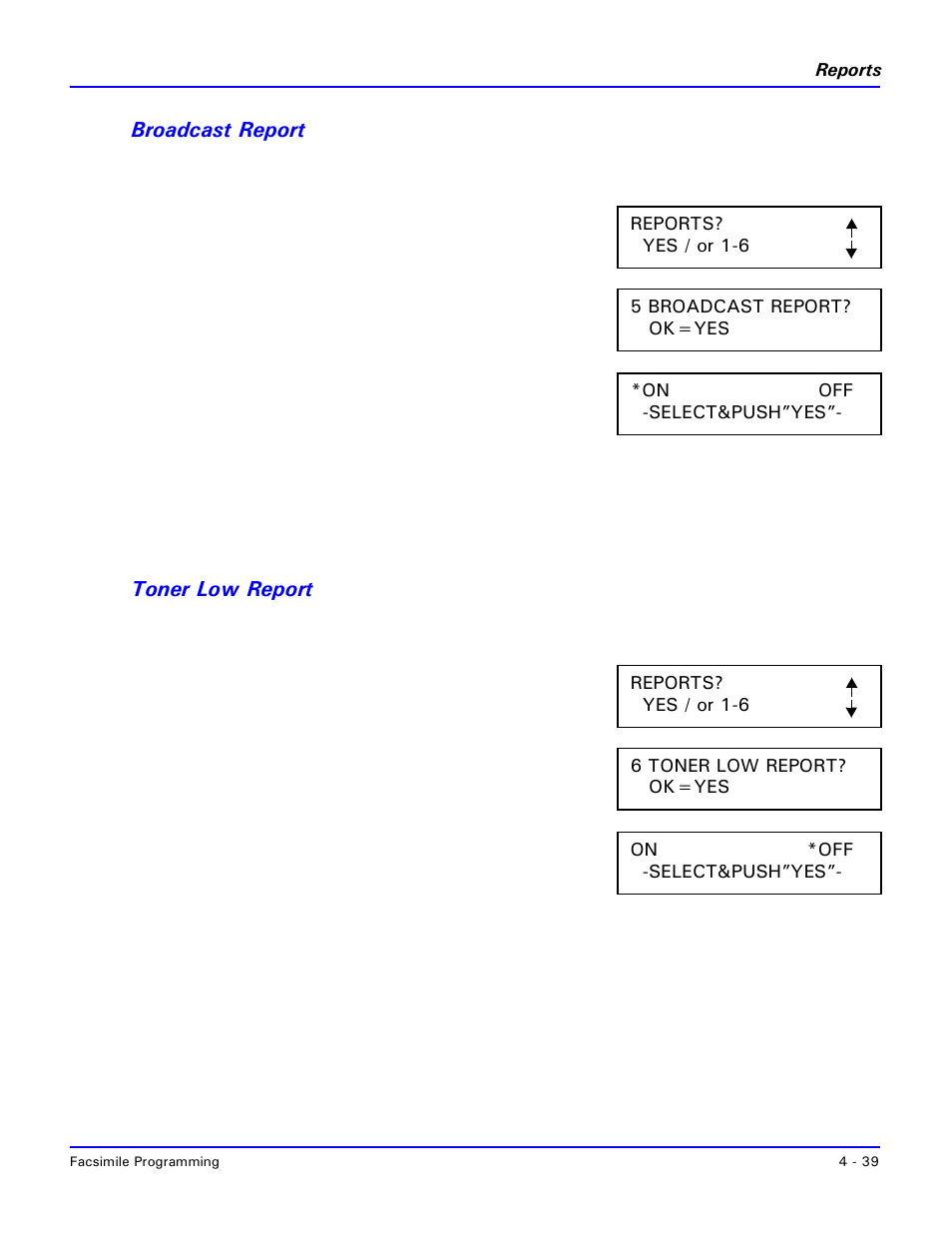 Broadcast report, Toner low report, Broadcast report -39 toner low report -39 | Lanier 2001 User Manual | Page 99 / 210