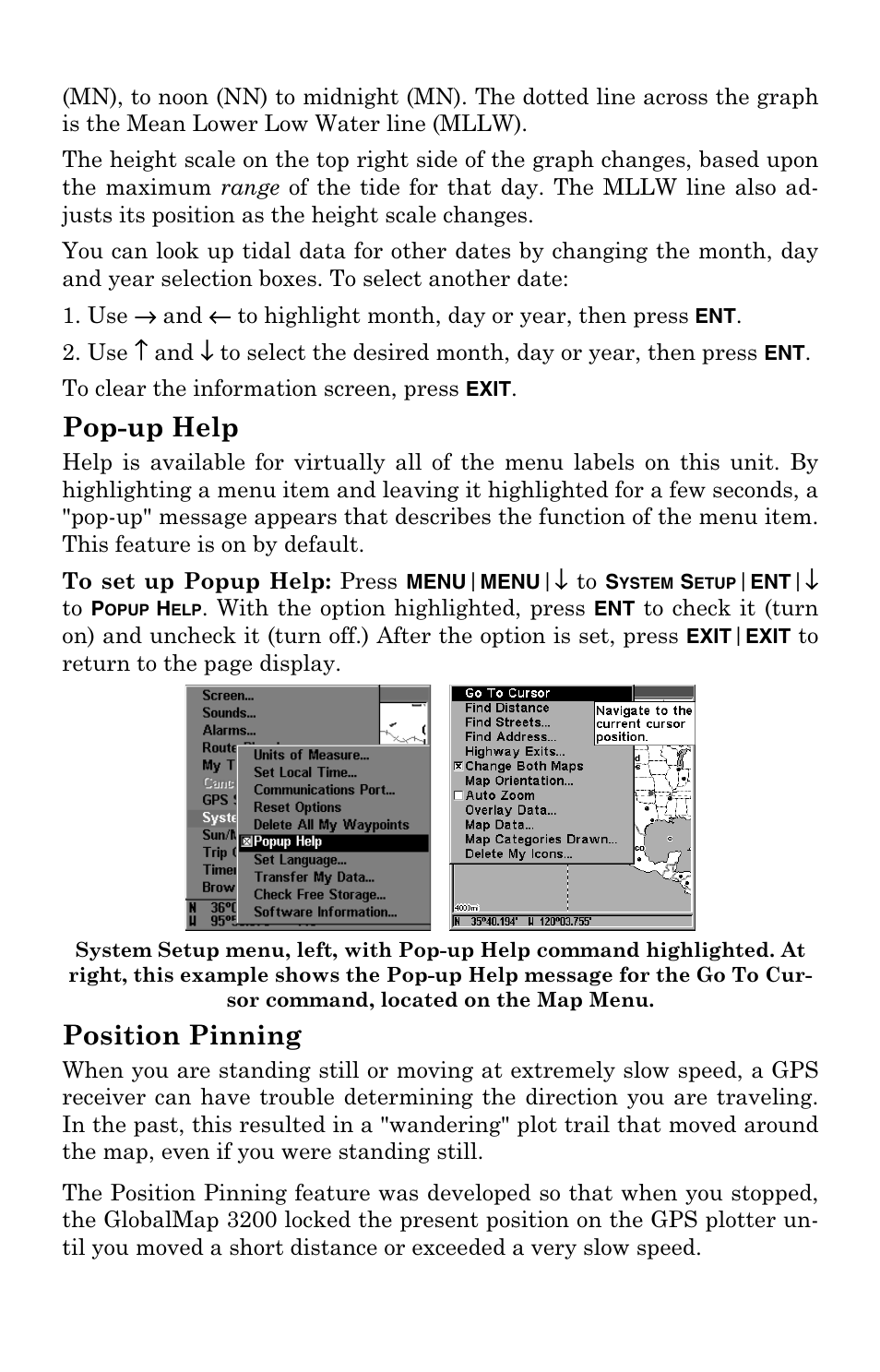 Pop-up help, Position pinning | Lowrance electronic 3200 User Manual | Page 92 / 128