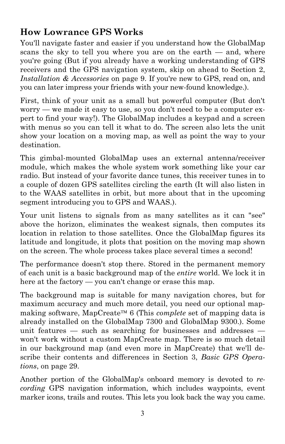 How lowrance gps works | Lowrance electronic Lowrance GlobalMap 7200C User Manual | Page 11 / 168