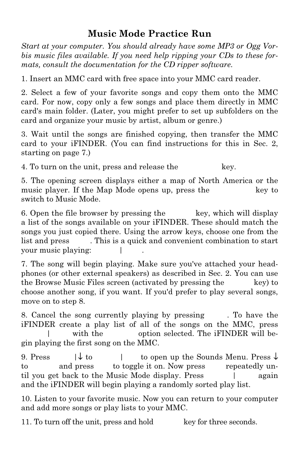 Music mode practice run | Lowrance electronic Mapping GPS & MP3 Player User Manual | Page 27 / 124
