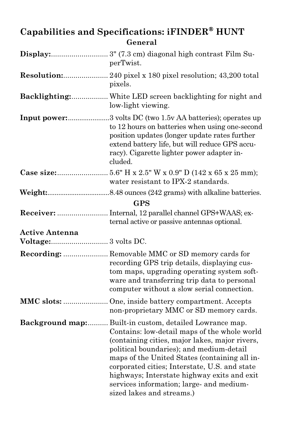 Capabilities and specifications: ifinder, Hunt | Lowrance electronic Handheld Mapping GPS Receiver User Manual | Page 11 / 140