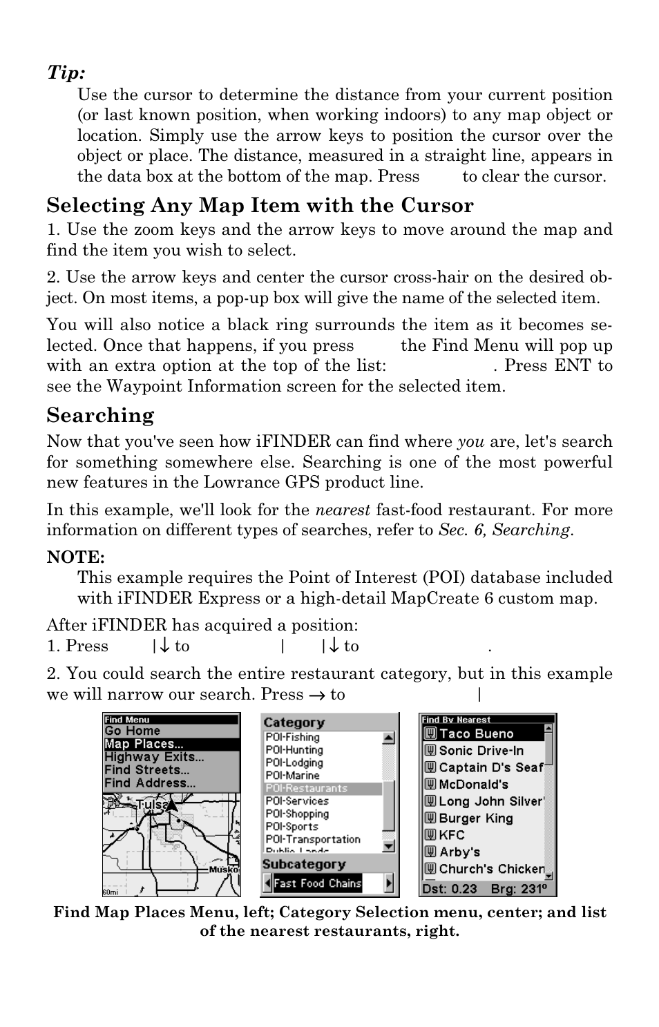 Selecting any map item with the cursor, Searching | Lowrance electronic Handheld Mapping GPS Receiver User Manual | Page 38 / 140