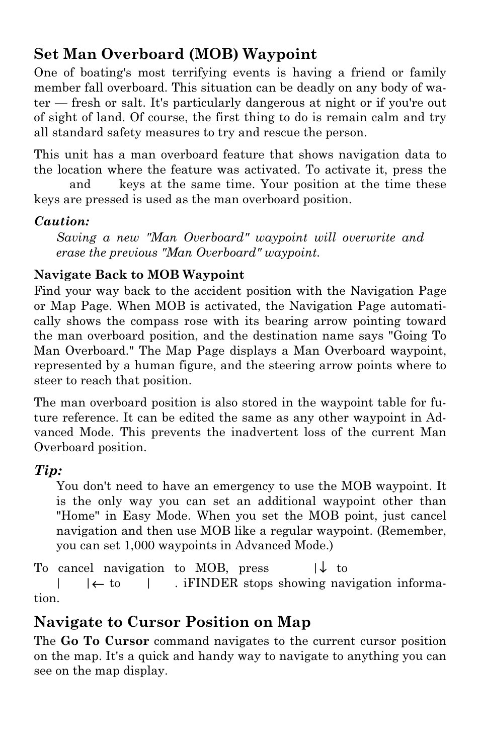 Set man overboard (mob) waypoint, Navigate to cursor position on map | Lowrance electronic Handheld Mapping GPS Receiver User Manual | Page 41 / 140